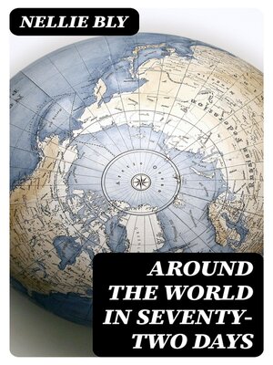 cover image of Around the World in Seventy-Two Days